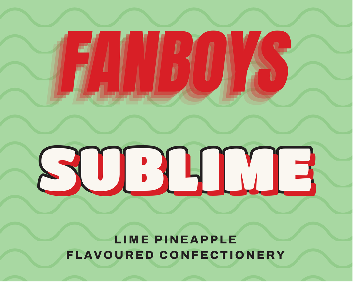 Fanboys Sublime label, lime pineapple flavoured lollies, on a green background