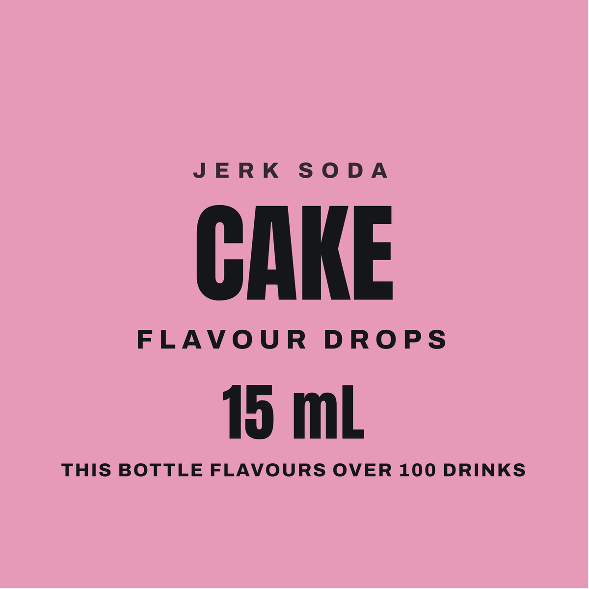 Cake Flavour Drops, 15 mL. This bottle flavours over 100 drinks.