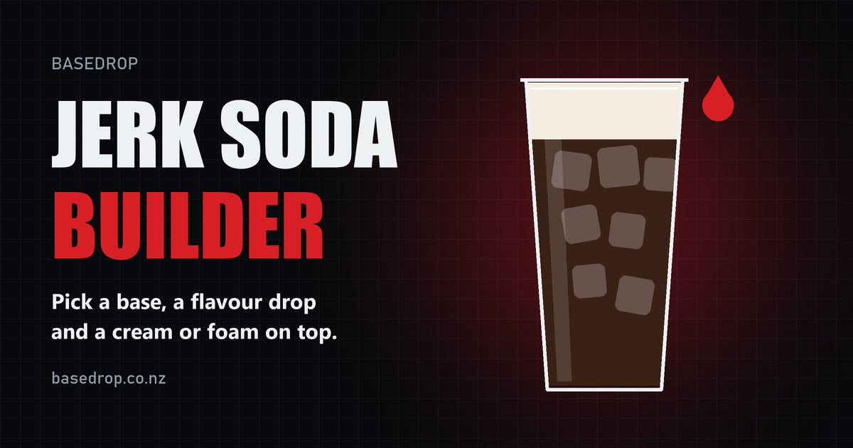 Custom Dirty Soda & Drink Builder | Sodas, Coffee & Shakes | Basedrop